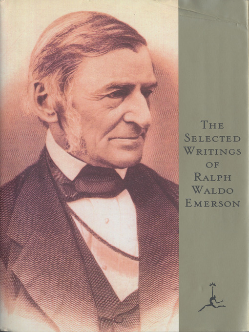 Title details for The Selected Writings of Ralph Waldo Emerson by Ralph Waldo Emerson - Wait list